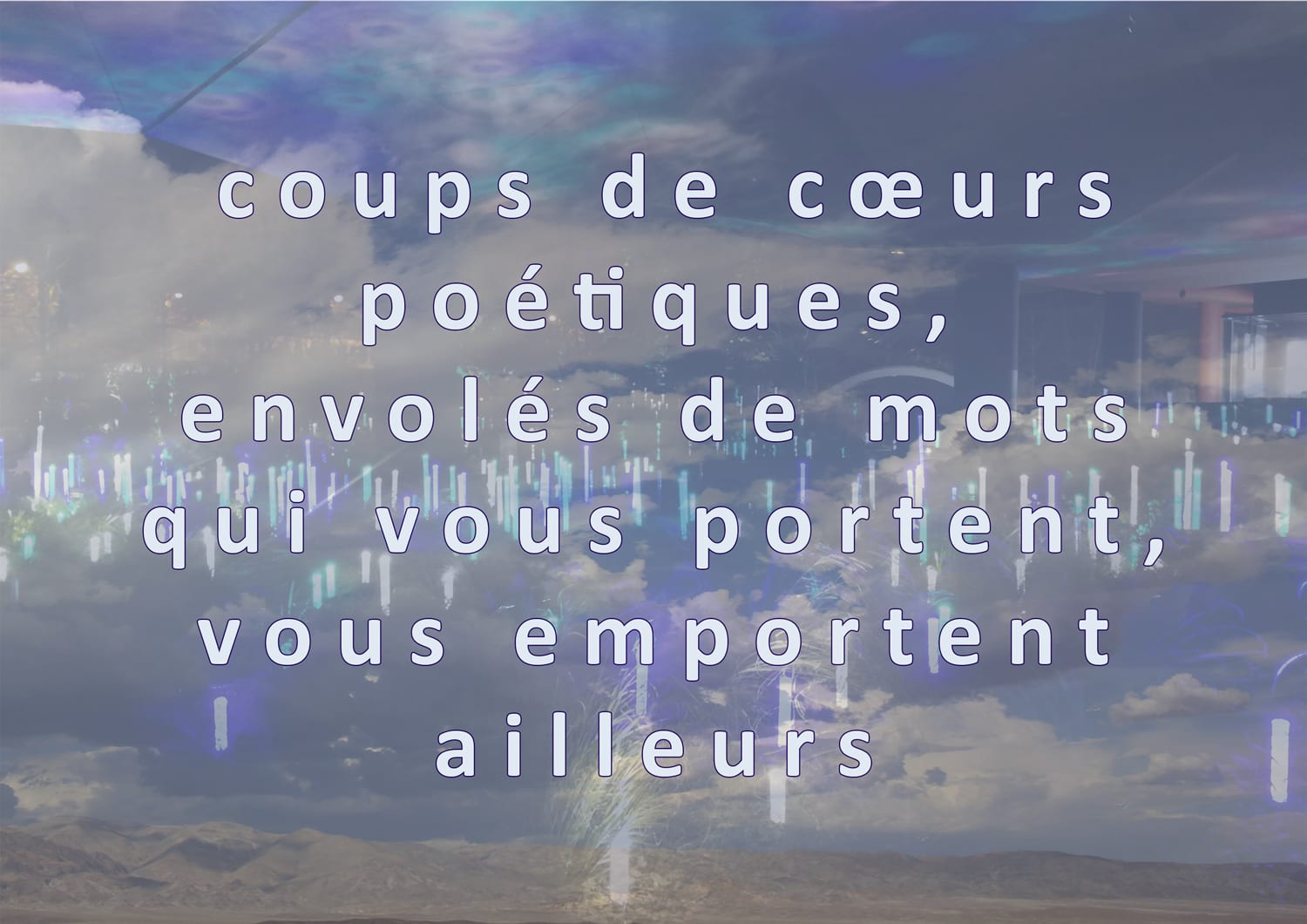 Poésies- textes choisis – Florilège  1